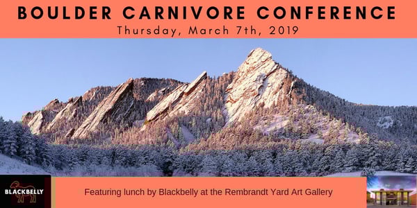 Boulder Carnivore Conference Meat Keto